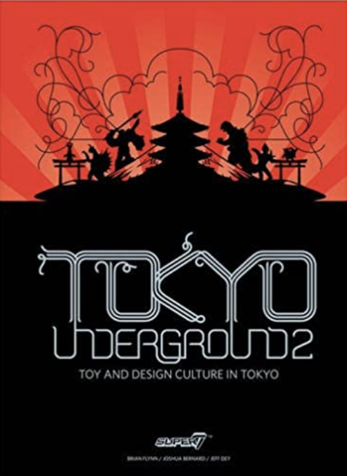 tokyo-underground-2-book-brian-flynn-sofubiki.png